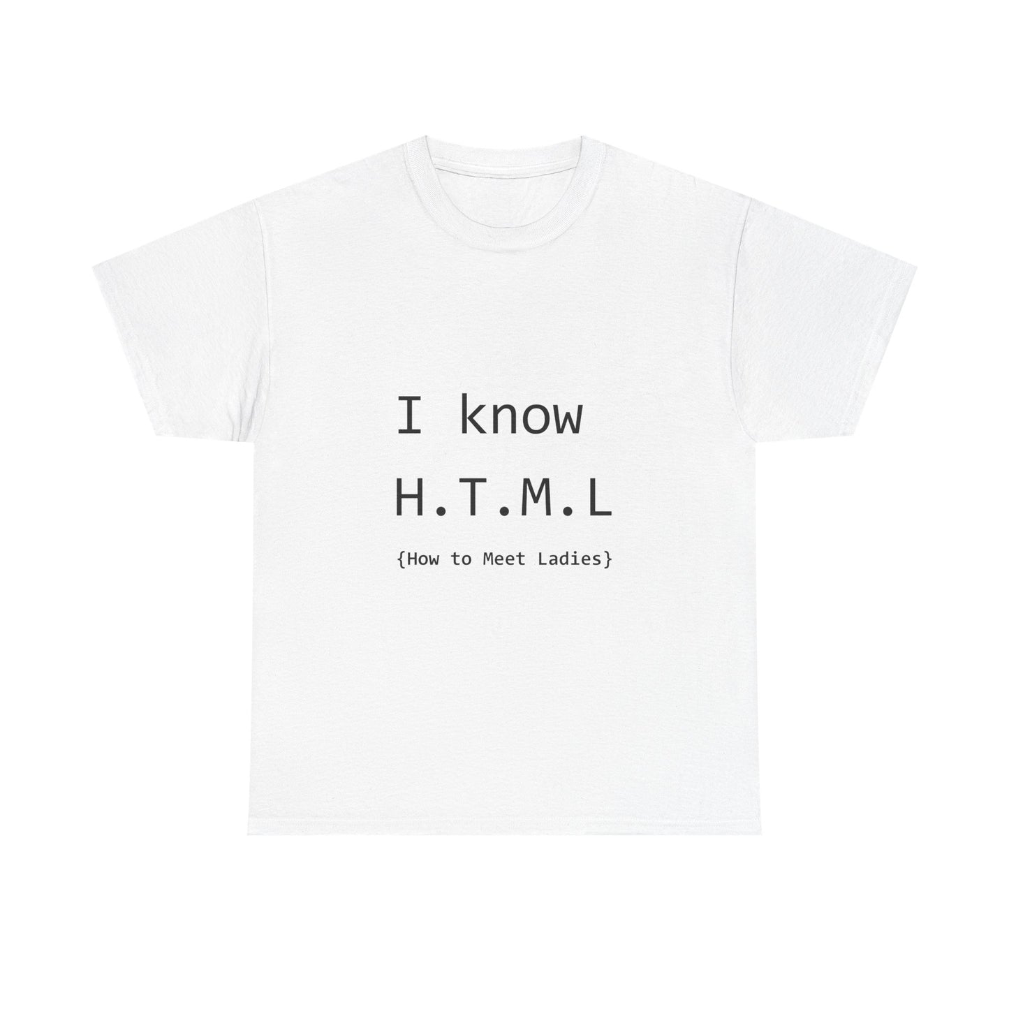 How To Meet Ladies Unisex T-Shirt