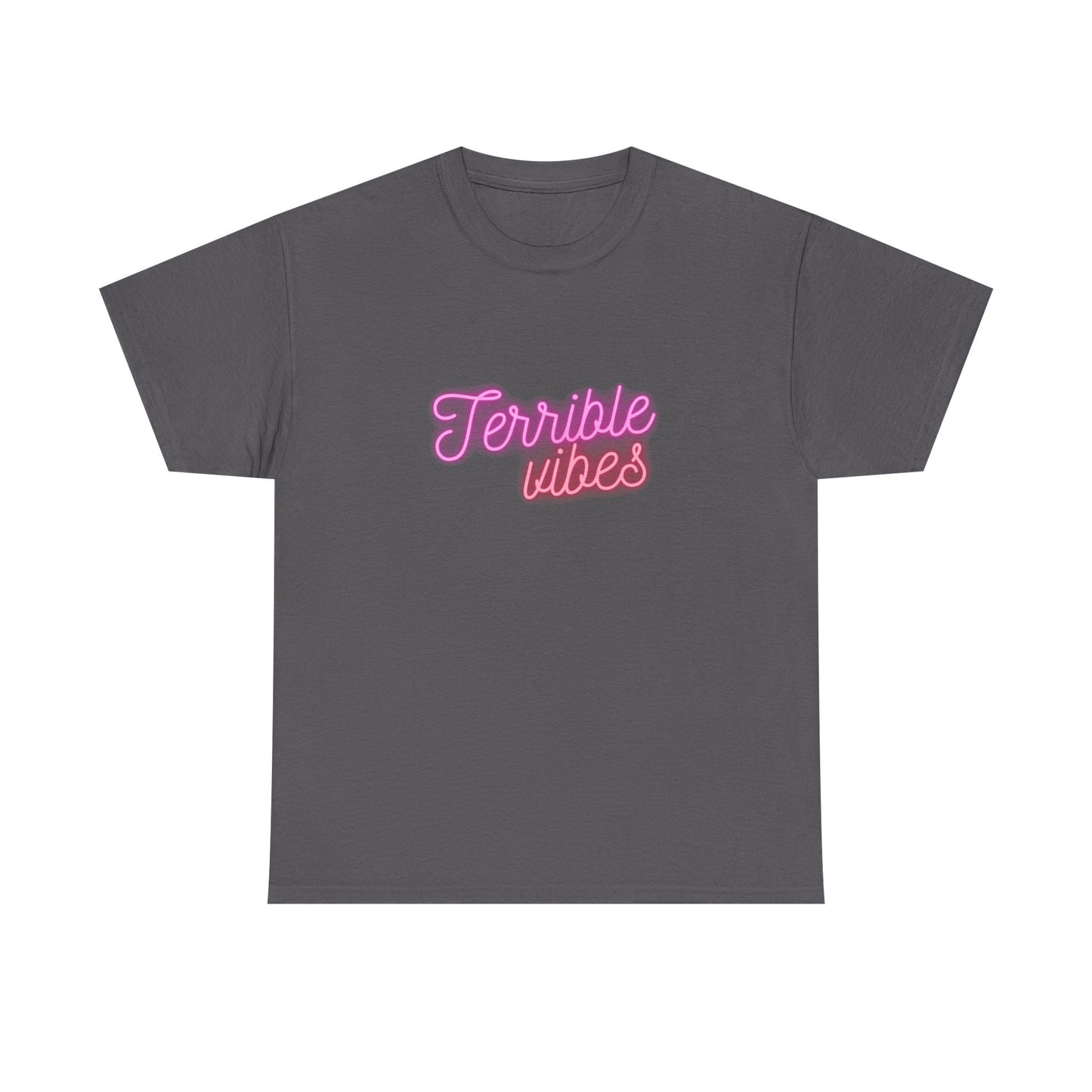 Neon Terrible Vibes Unisex T-Shirt