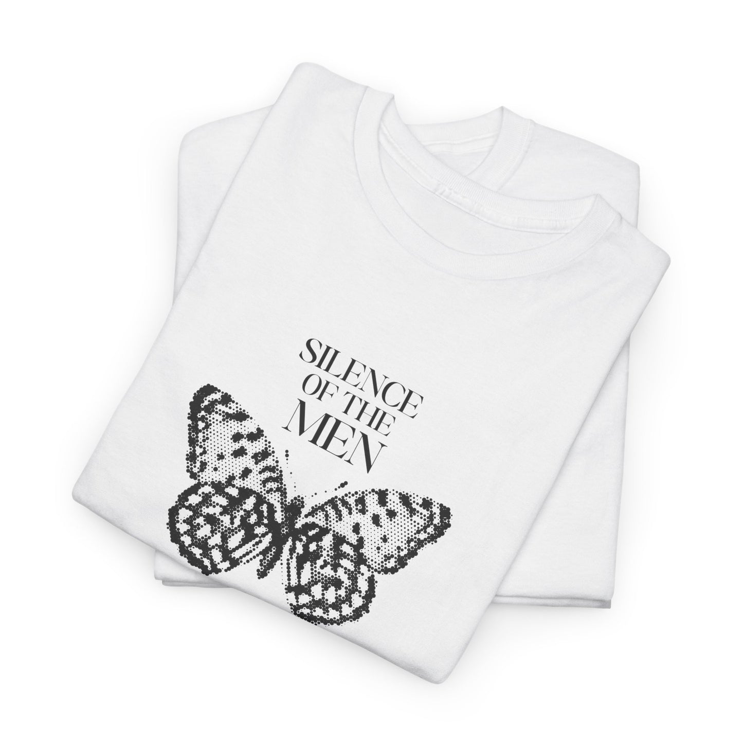 "Silence of The Men" Unisex T-Shirt