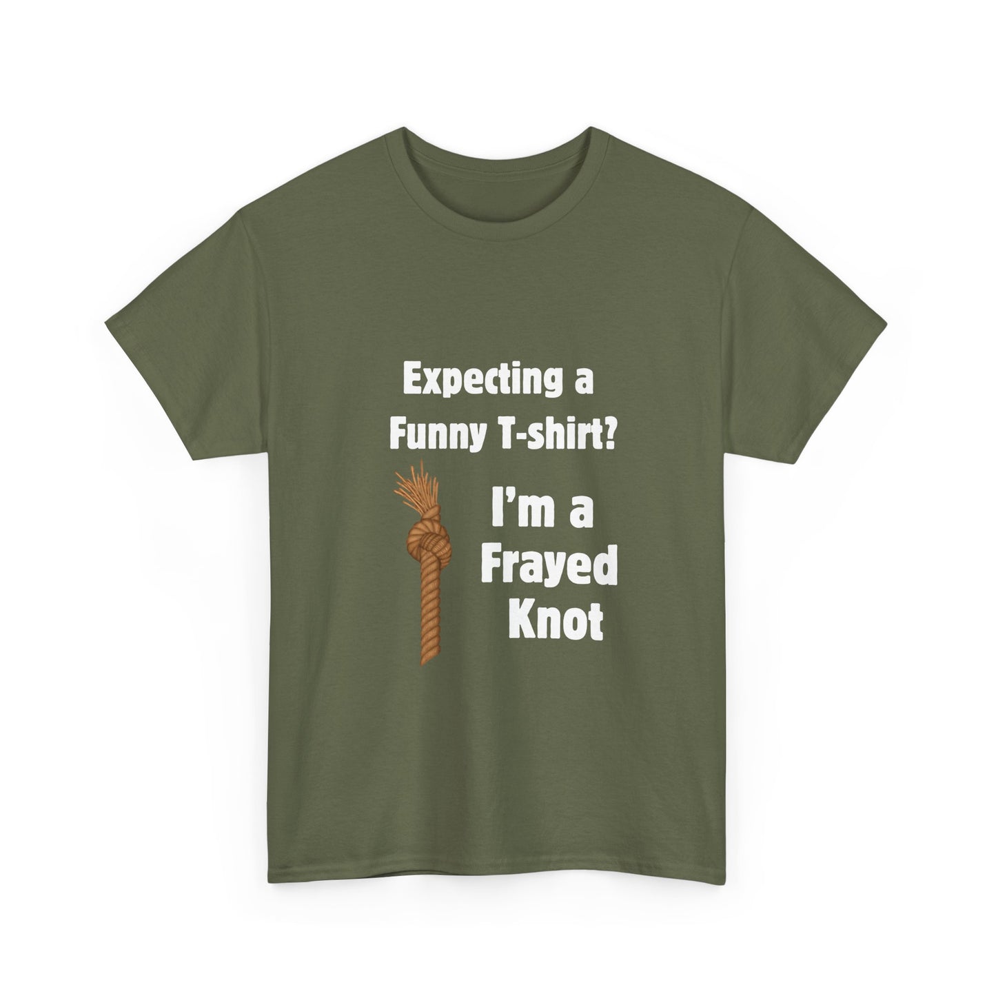 "I'm a Frayed Knot" Unisex T-Shirt