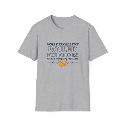 Pride and Prejudice "What Excellent Boiled Potatoes" T-Shirt