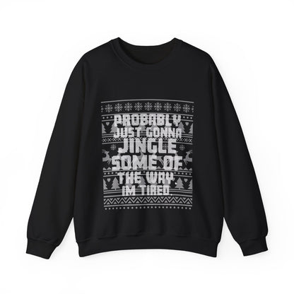 Probably Just Gonna Jingle Some Of The Way Christmas Jumper