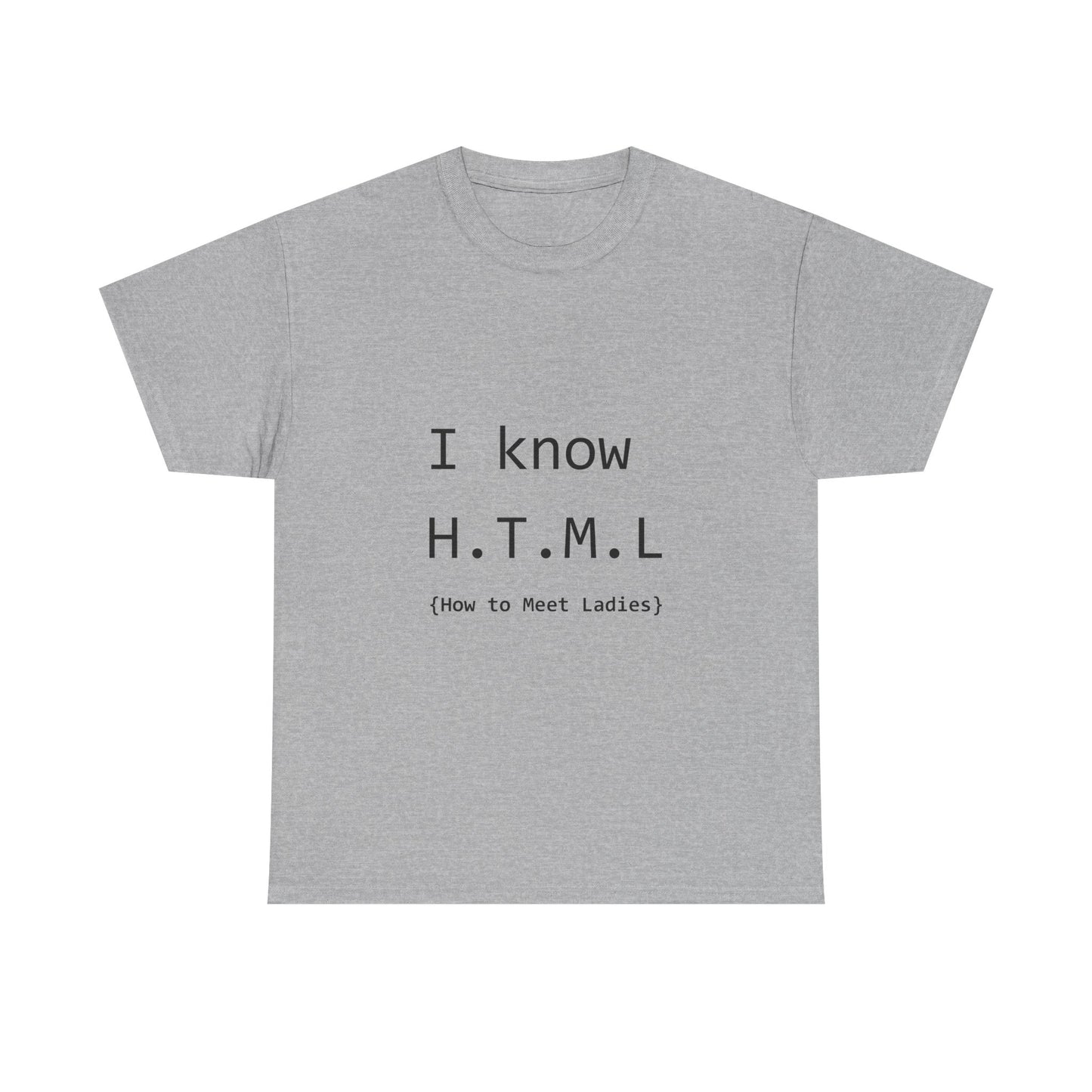How To Meet Ladies Unisex T-Shirt