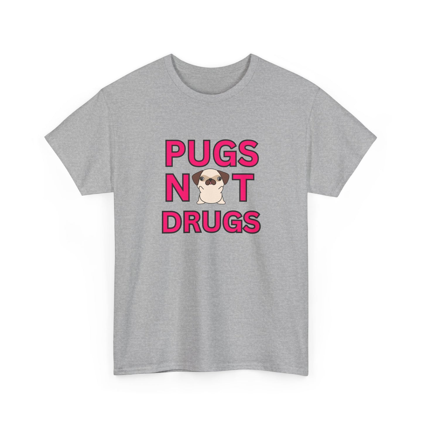 Pugs Not Drugs Unisex T-Shirt