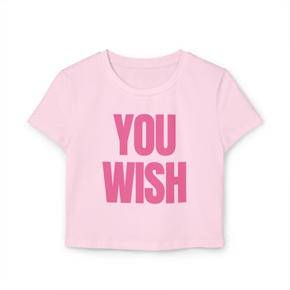 "You Wish" Baby-T-Shirt