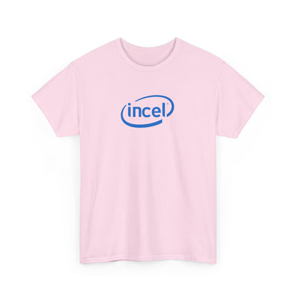 'Incel' Parody Unisex T-Shirt