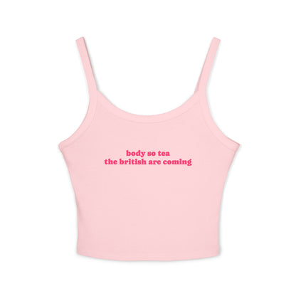 "Body So Tea The British Are Coming" Tanktop