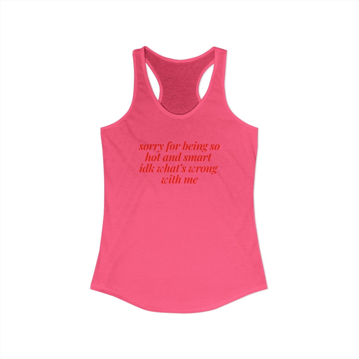 sorry for being so hot and smart Y2K Tank Top