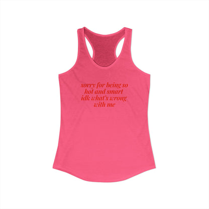 sorry for being so hot and smart Y2K Tank Top