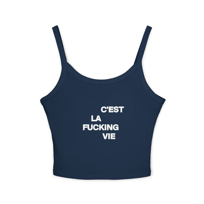 Camiseta sin mangas C'est La P***a Vida