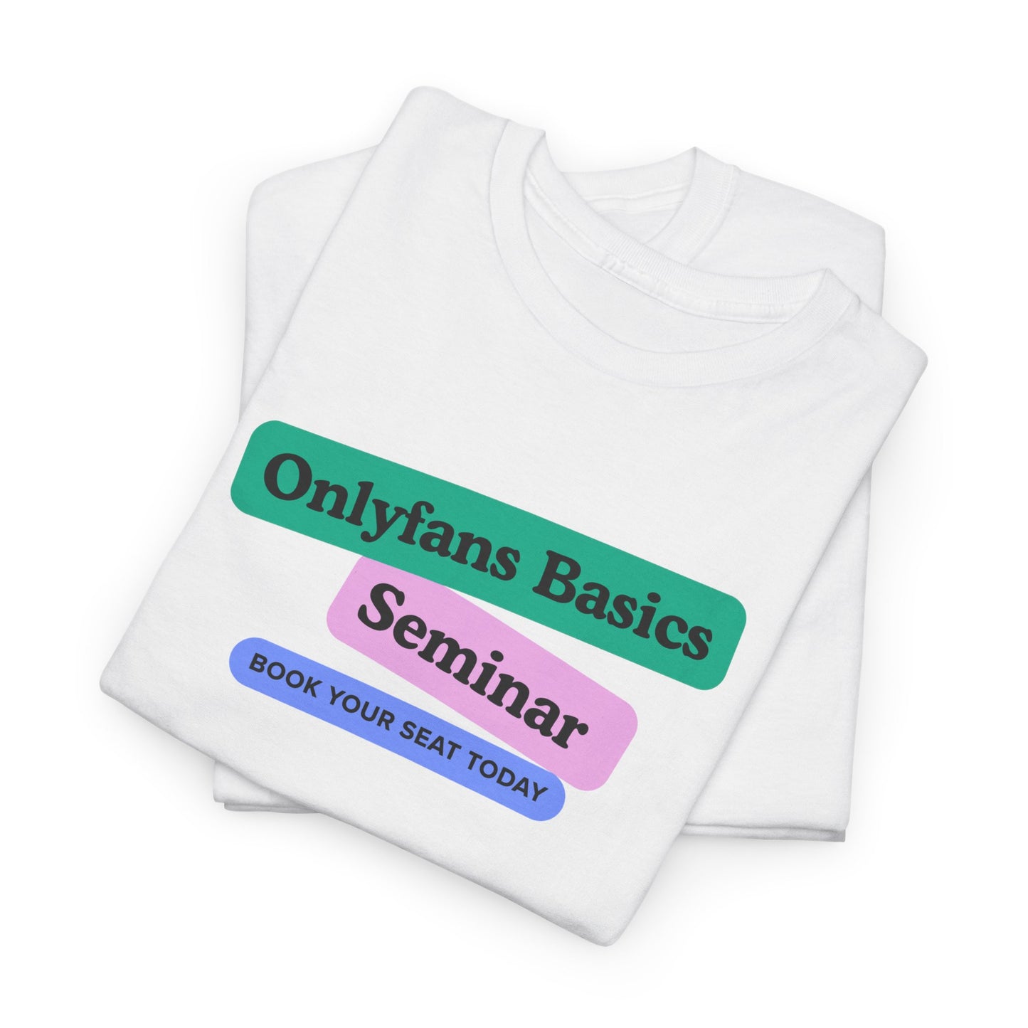 OnlyFans Seminar Unisex T-Shirt