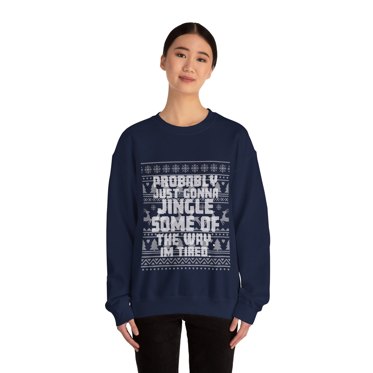 Probably Just Gonna Jingle Some Of The Way Christmas Jumper