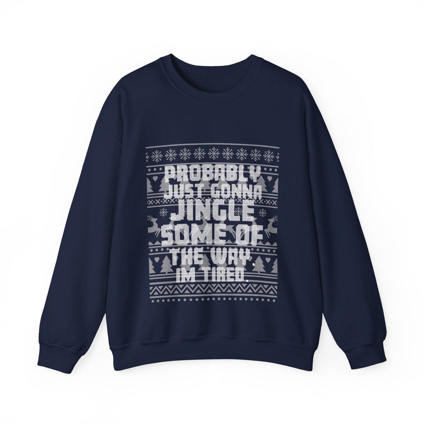 Probably Just Gonna Jingle Some Of The Way Christmas Jumper
