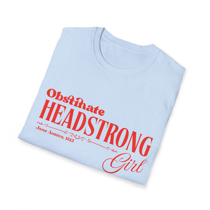 Pride and Prejudice Obstinate Headstrong Girl T-Shirt