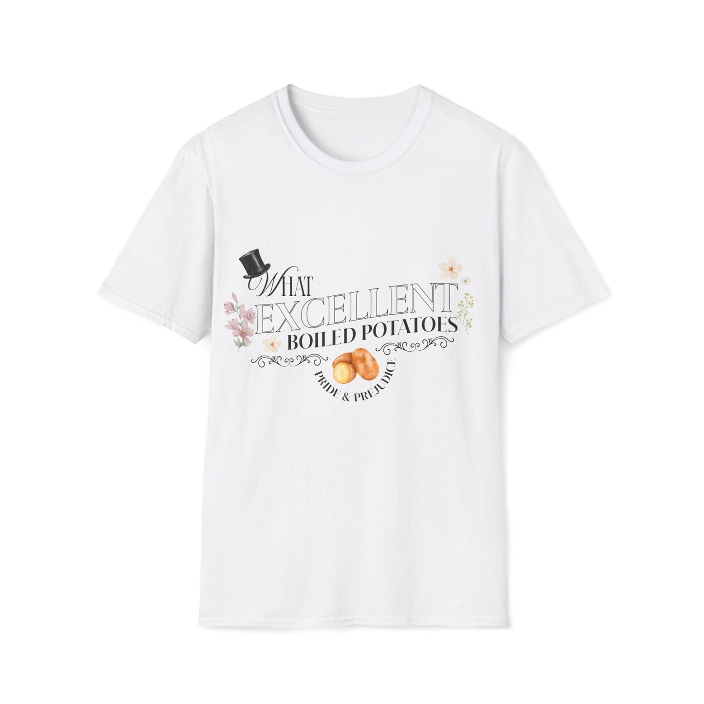 Pride and Prejudice "What Excellent Boiled Potatoes" Typography T-Shirt