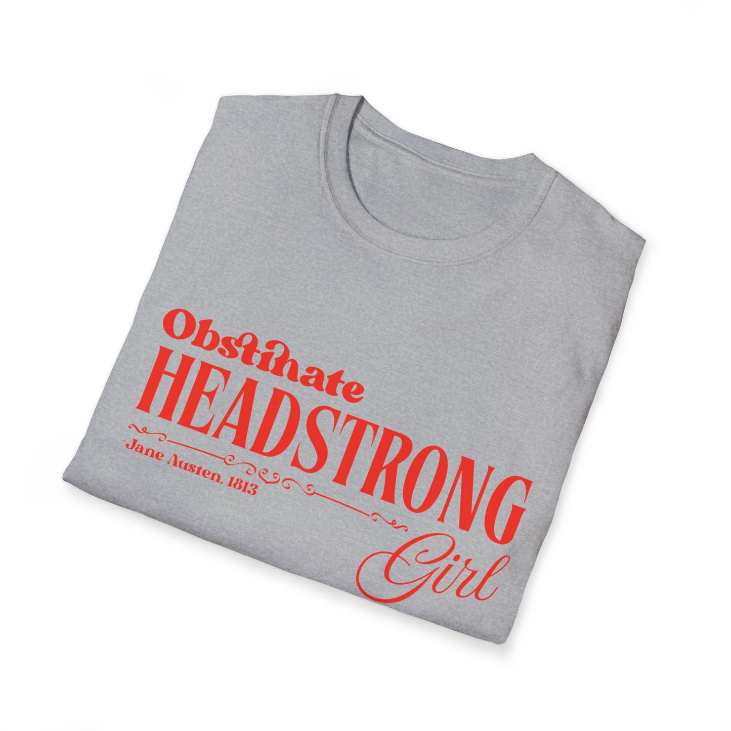 Pride and Prejudice Obstinate Headstrong Girl T-Shirt