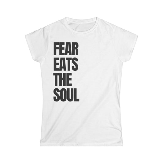 Fear Eats The Soul Women's Fitted Tee