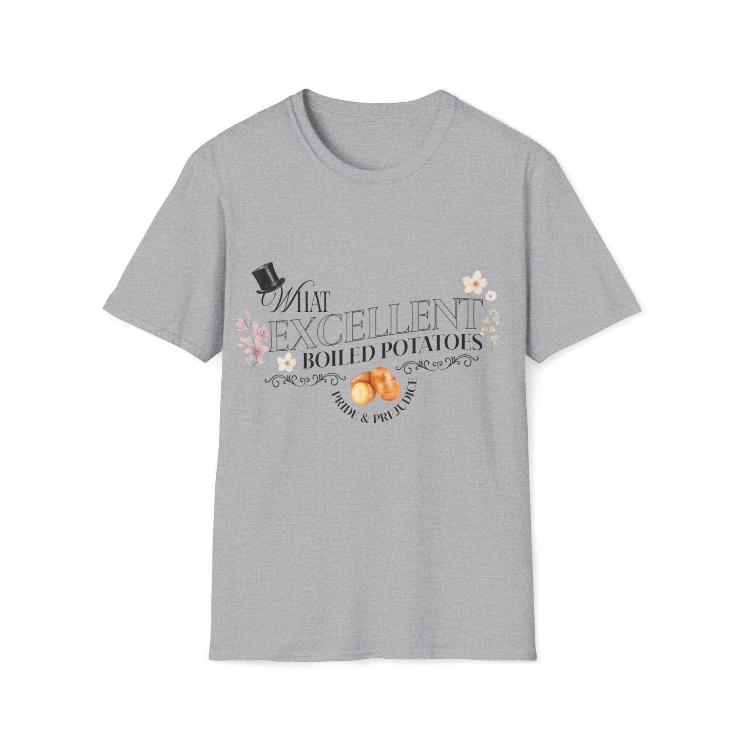Pride and Prejudice "What Excellent Boiled Potatoes" Typography T-Shirt