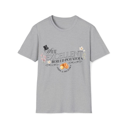 Pride and Prejudice "What Excellent Boiled Potatoes" Typography T-Shirt