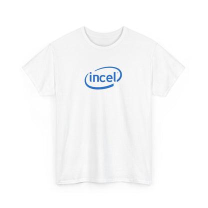 'Incel' Parody Unisex T-Shirt