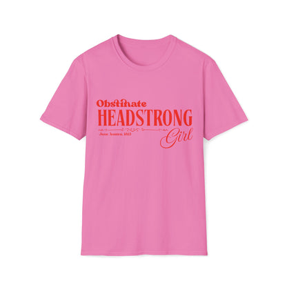 Pride and Prejudice Obstinate Headstrong Girl T-Shirt