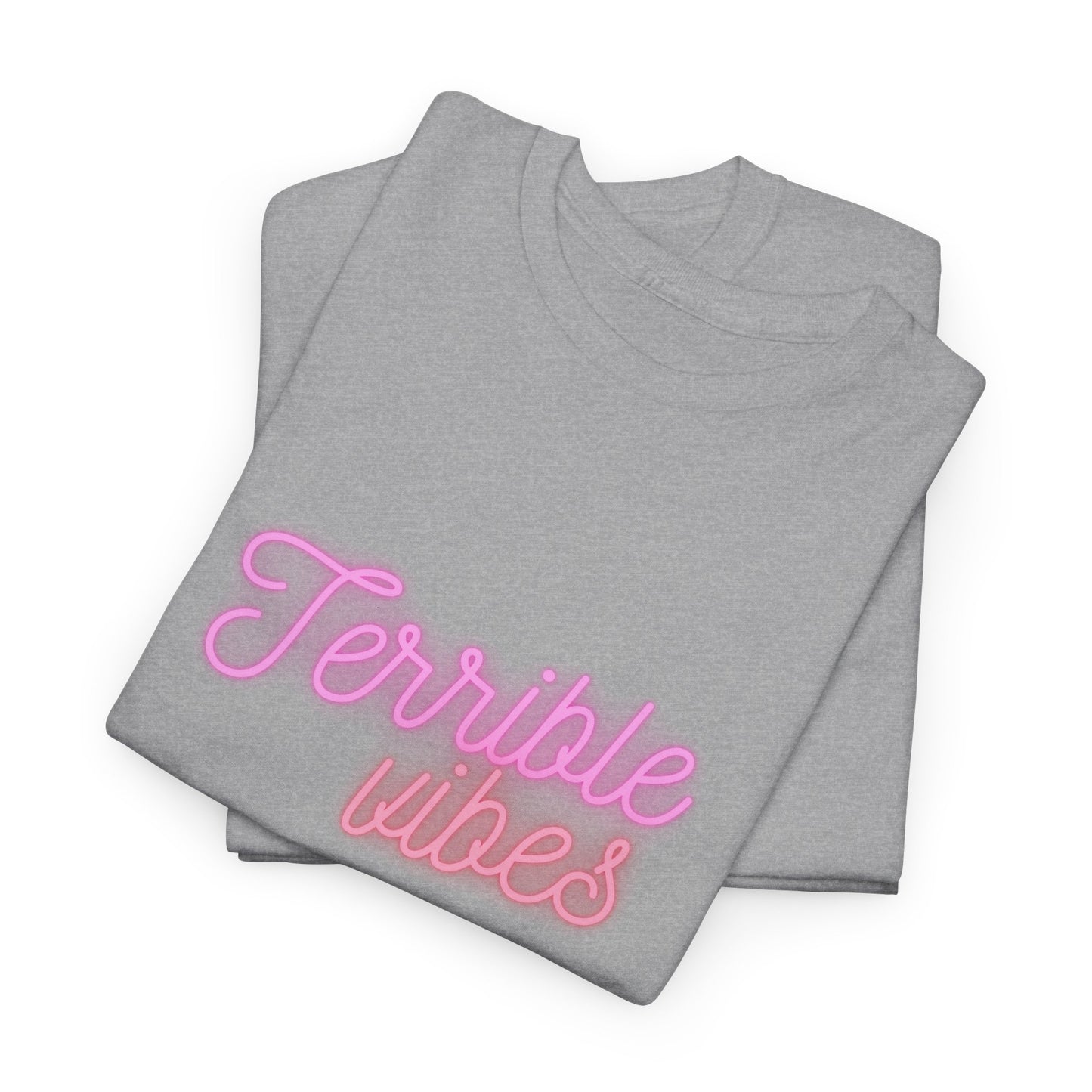 Neon Terrible Vibes Unisex T-Shirt