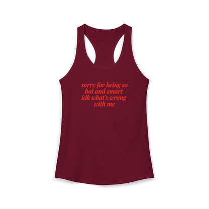 sorry for being so hot and smart Y2K Tank Top