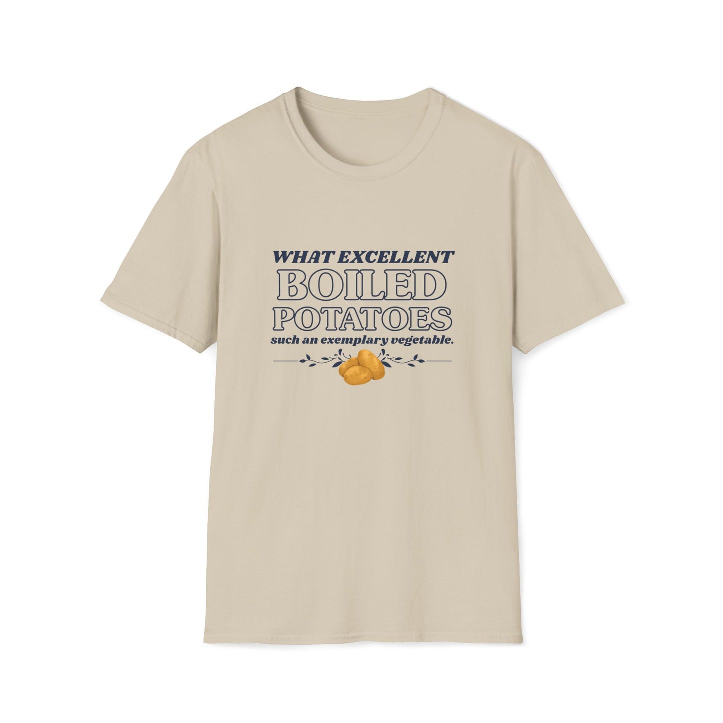 Pride and Prejudice "What Excellent Boiled Potatoes" T-Shirt