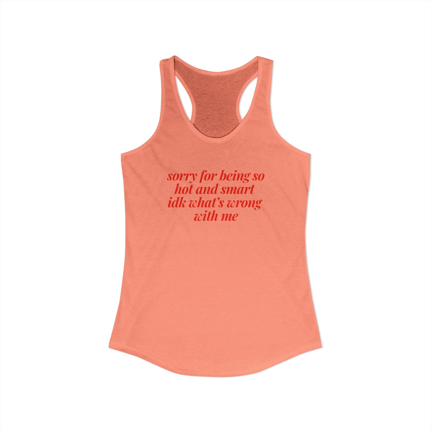 sorry for being so hot and smart Y2K Tank Top