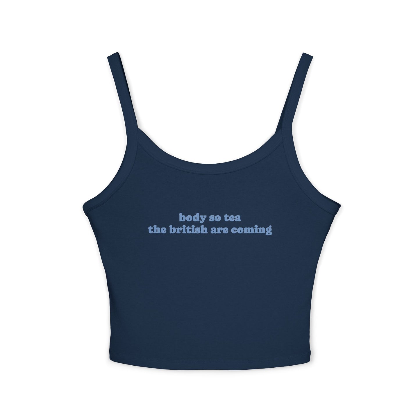 "Body So Tea The British Are Coming" Tanktop