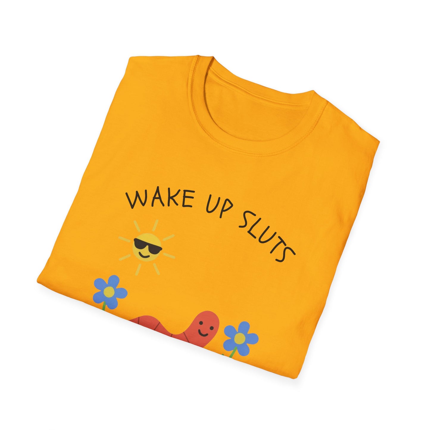 Wake Up Sluts, It's Time to Sin Smiling Worm T-Shirt