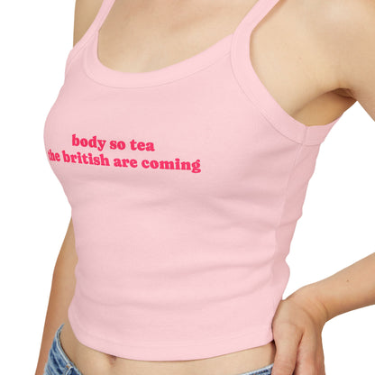 "Body So Tea The British Are Coming" Tanktop