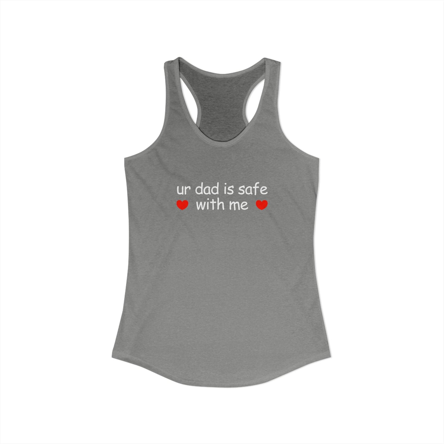 ur dad is safe with me Y2K Tank Top