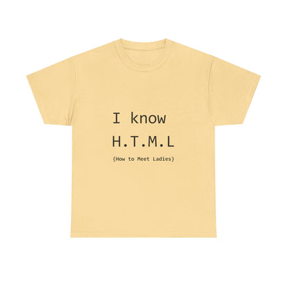 How To Meet Ladies Unisex T-Shirt