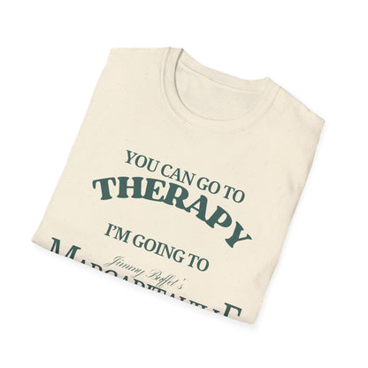 You Can Go To Therapy I'm Going To Margaritaville T-Shirt