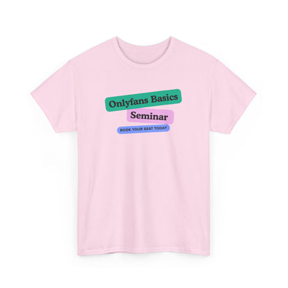 OnlyFans Seminar Unisex T-Shirt