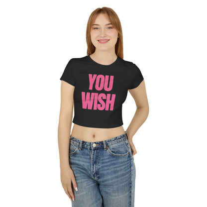 "You Wish" Baby-T-Shirt