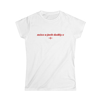 "Miss U Jack Daddy x" World Cup Women's Tee