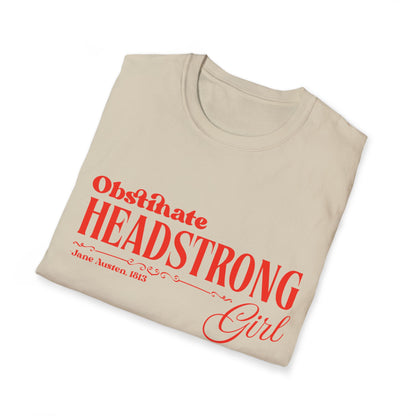 Pride and Prejudice Obstinate Headstrong Girl T-Shirt