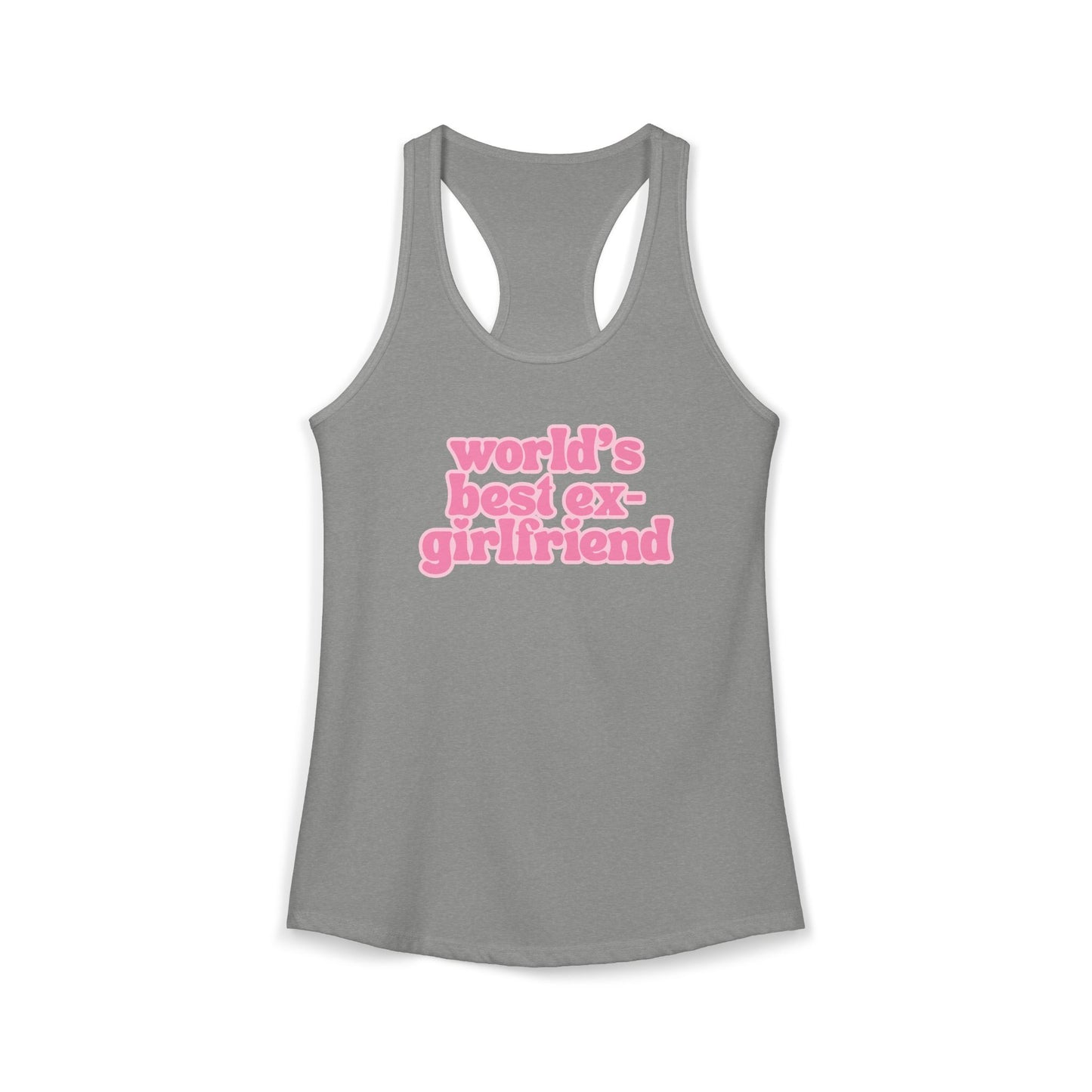 World's Best Ex-Girlfriend Tank