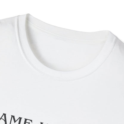 I Came Here to Drink and Fuck T-Shirt