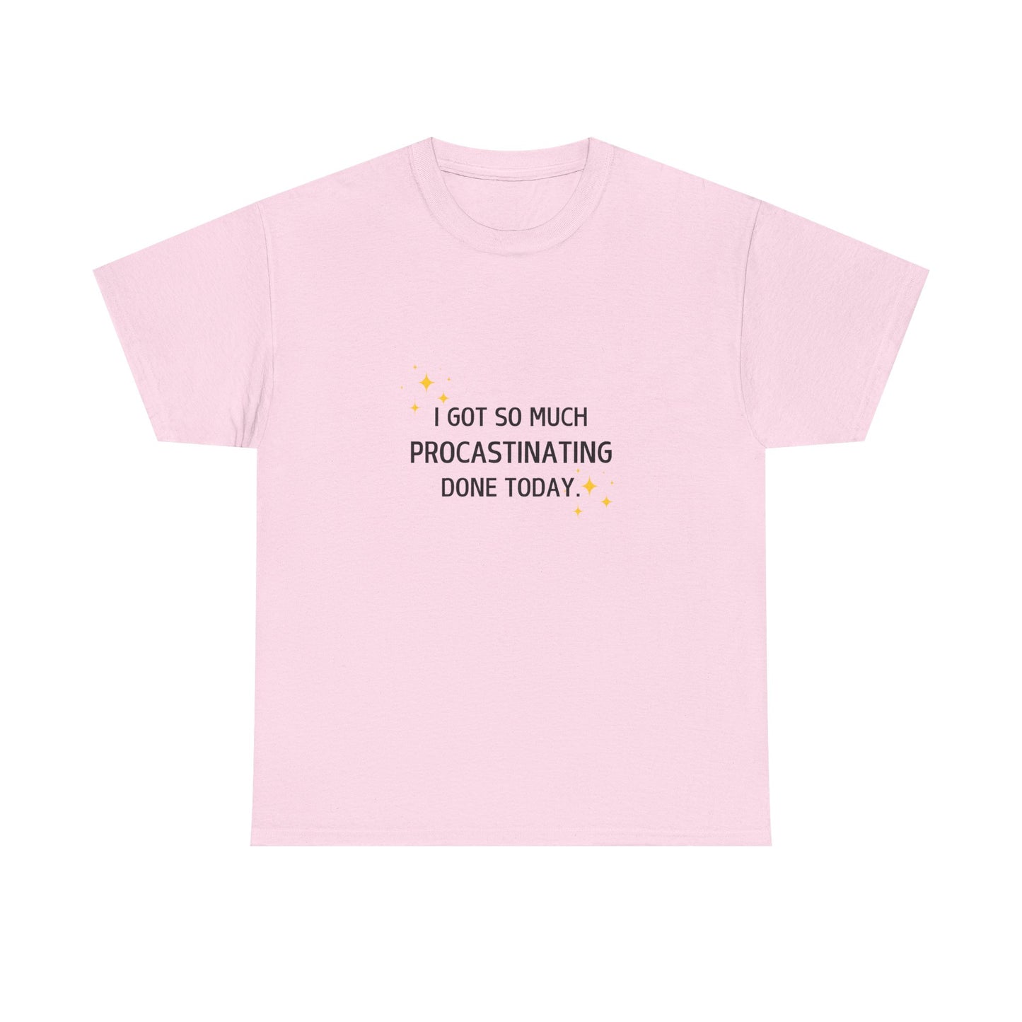 Procrastination Motivation Unisex T-Shirt