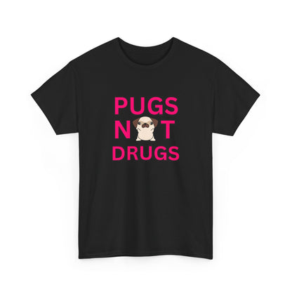 Pugs Not Drugs Unisex T-Shirt