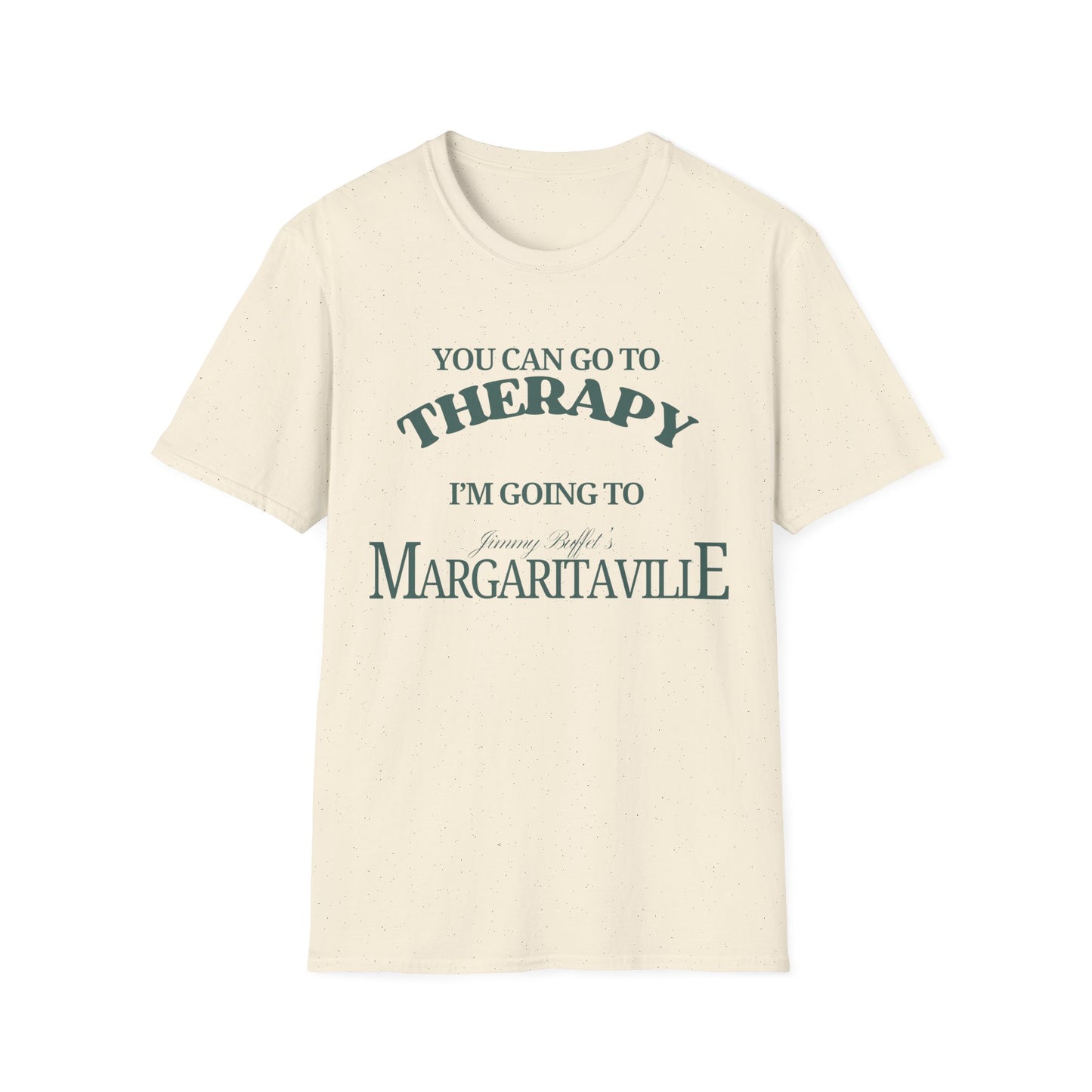 You Can Go To Therapy I'm Going To Margaritaville T-Shirt
