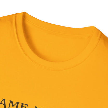 I Came Here to Drink and Fuck T-Shirt