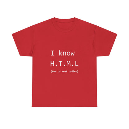 How To Meet Ladies Unisex T-Shirt
