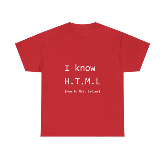 How To Meet Ladies Unisex T-Shirt