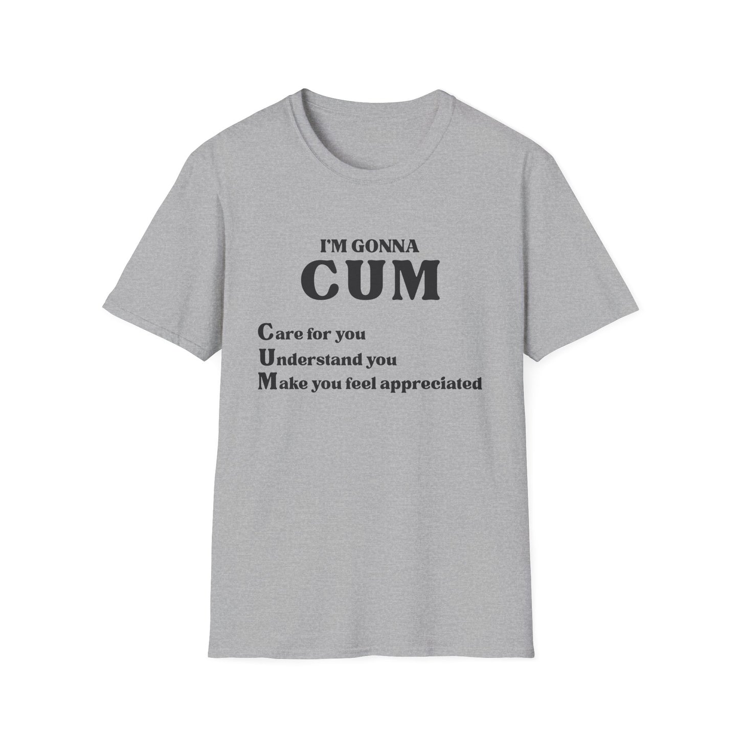 Im Gonna CUM Unisex T-Shirt