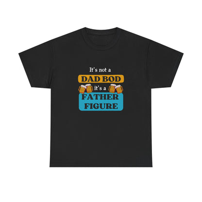 Dad Bod Unisex T-Shirt