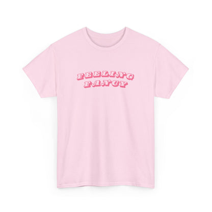 Feeling Fancy Graphic Unisex T-Shirt